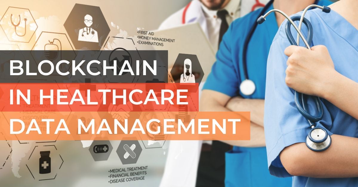 Blockchain  in Healthcare  Data Management 1299x 860