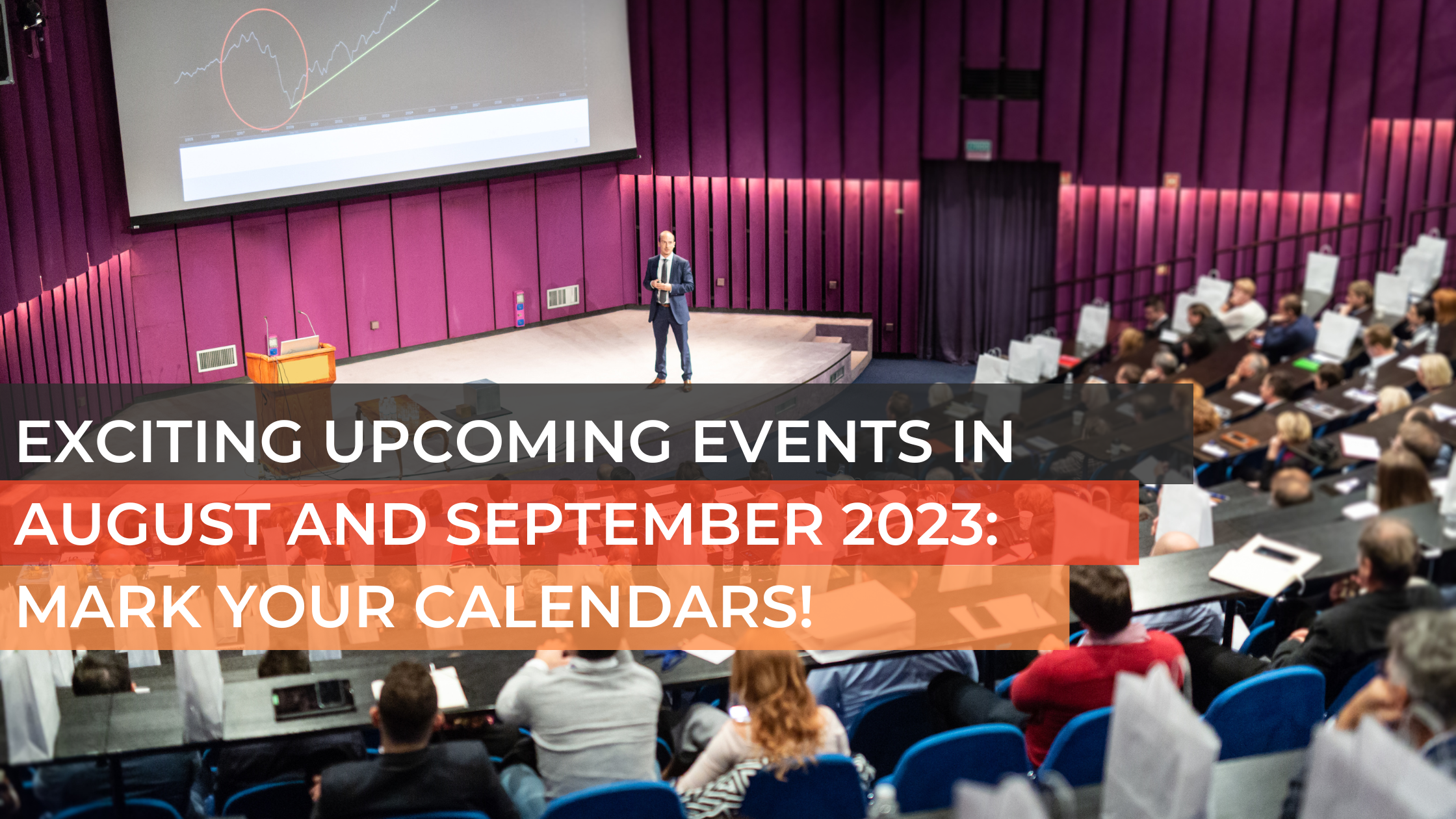 Exciting Upcoming Events in August and September 2023 Mark Your Calendars! (1)