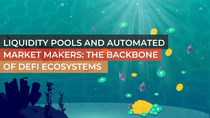 Liquidity Pools and Automated Market Makers_ The Backbone of DeFi Ecosystems-1